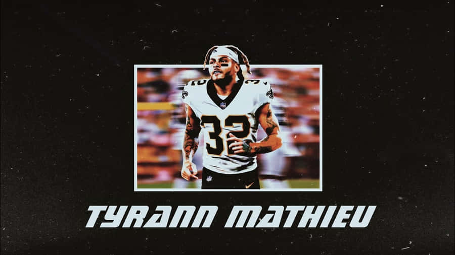 Tyrann Mathieu Wallpaper