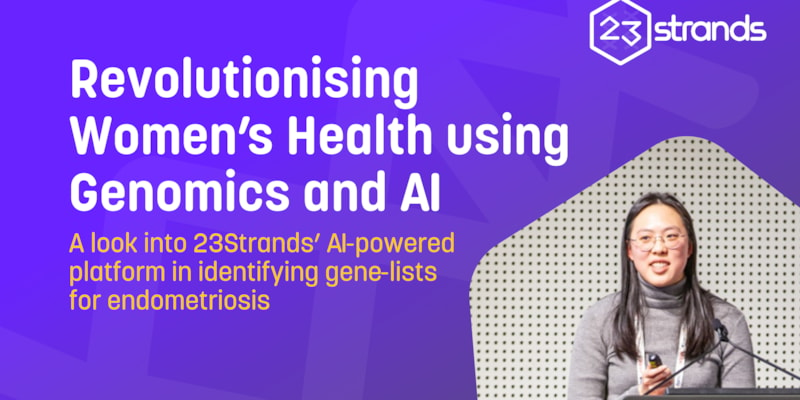 Application of 23Strands’ AI-powered Platform in Identifying Gene-Lists for Endometriosis