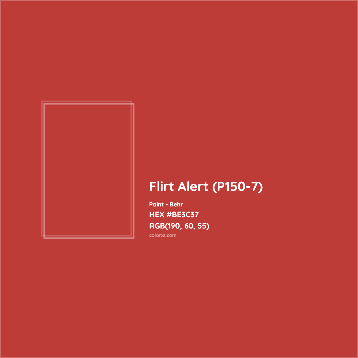 HEX #BE3C37 Flirt Alert (P150-7) Paint Behr - Color Code