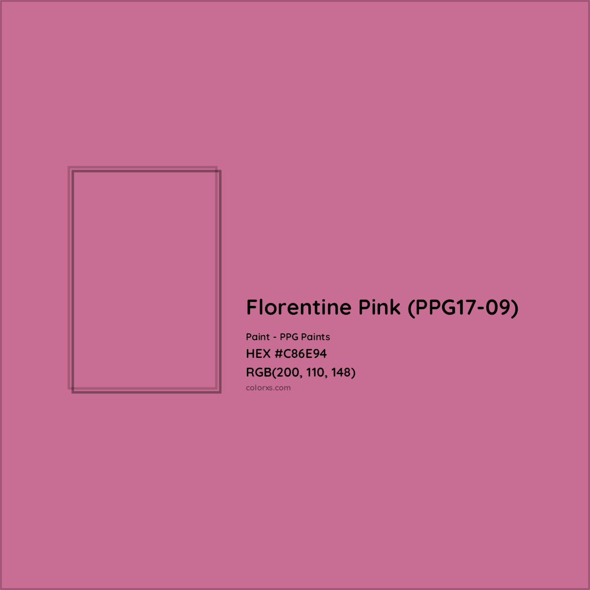 HEX #C86E94 Florentine Pink (PPG17-09) Paint PPG Paints - Color Code