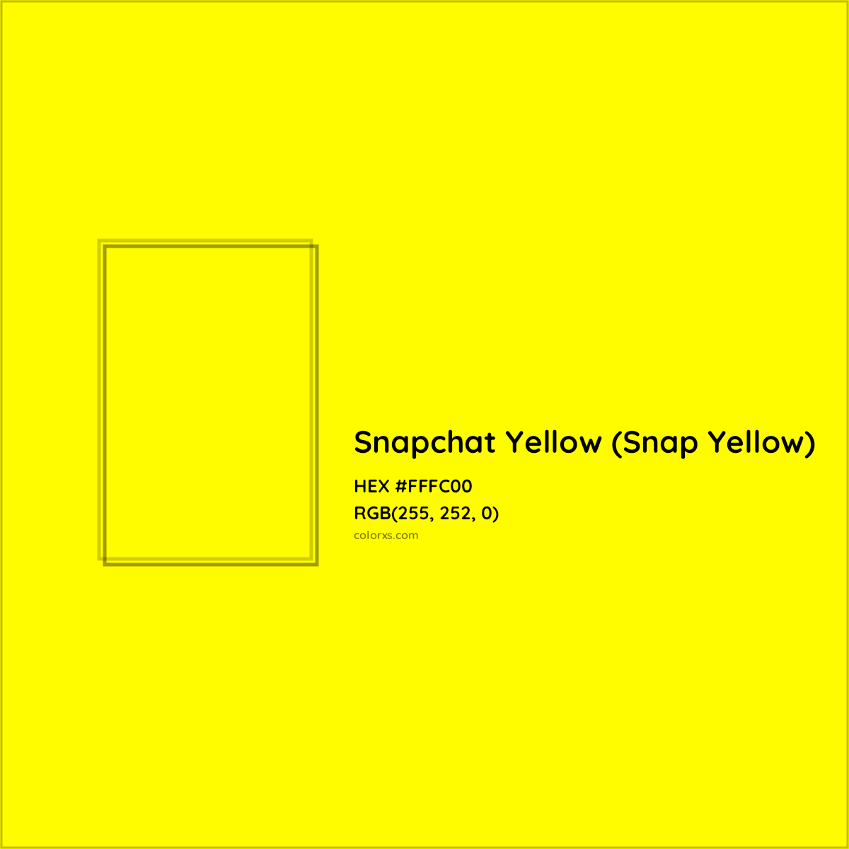 HEX #FFFC00 Snapchat Yellow (Snap Yellow) Other Brand - Color Code