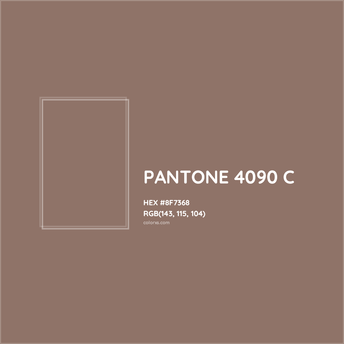 HEX #8F7368 PANTONE 4090 C CMS Pantone PMS - Color Code