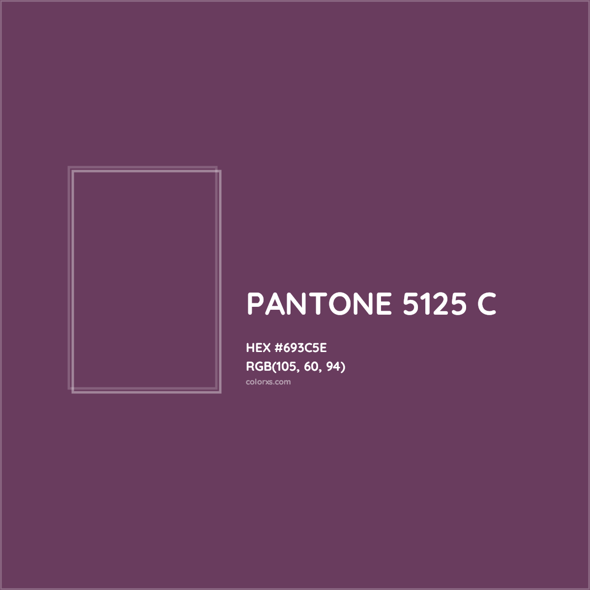 HEX #693C5E PANTONE 5125 C CMS Pantone PMS - Color Code