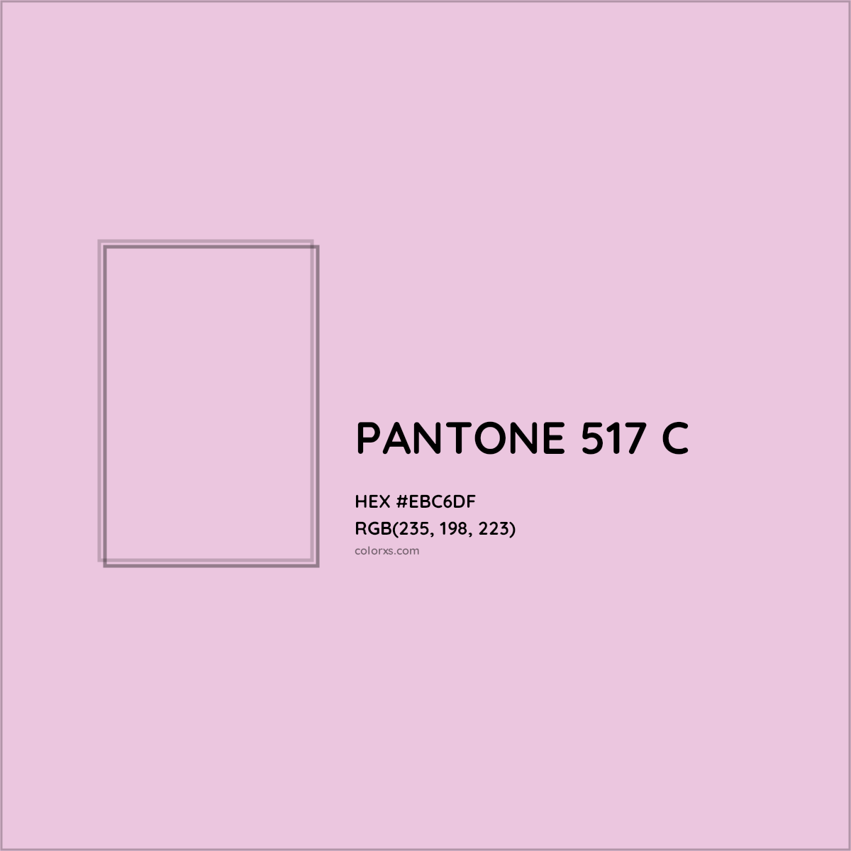 HEX #EBC6DF PANTONE 517 C CMS Pantone PMS - Color Code