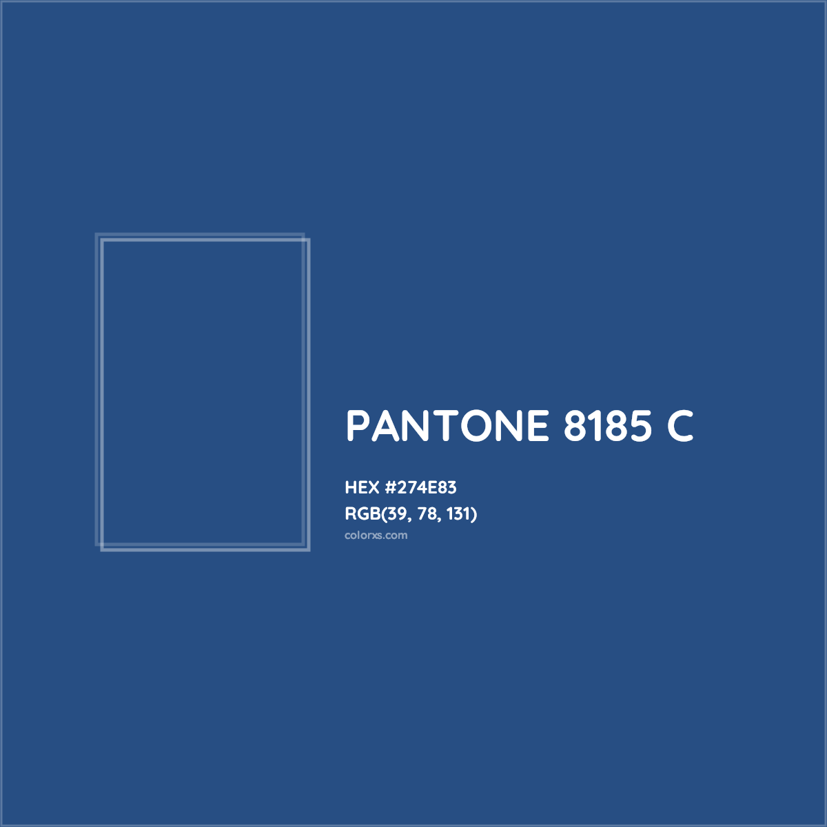 HEX #274E83 PANTONE 8185 C CMS Pantone PMS - Color Code