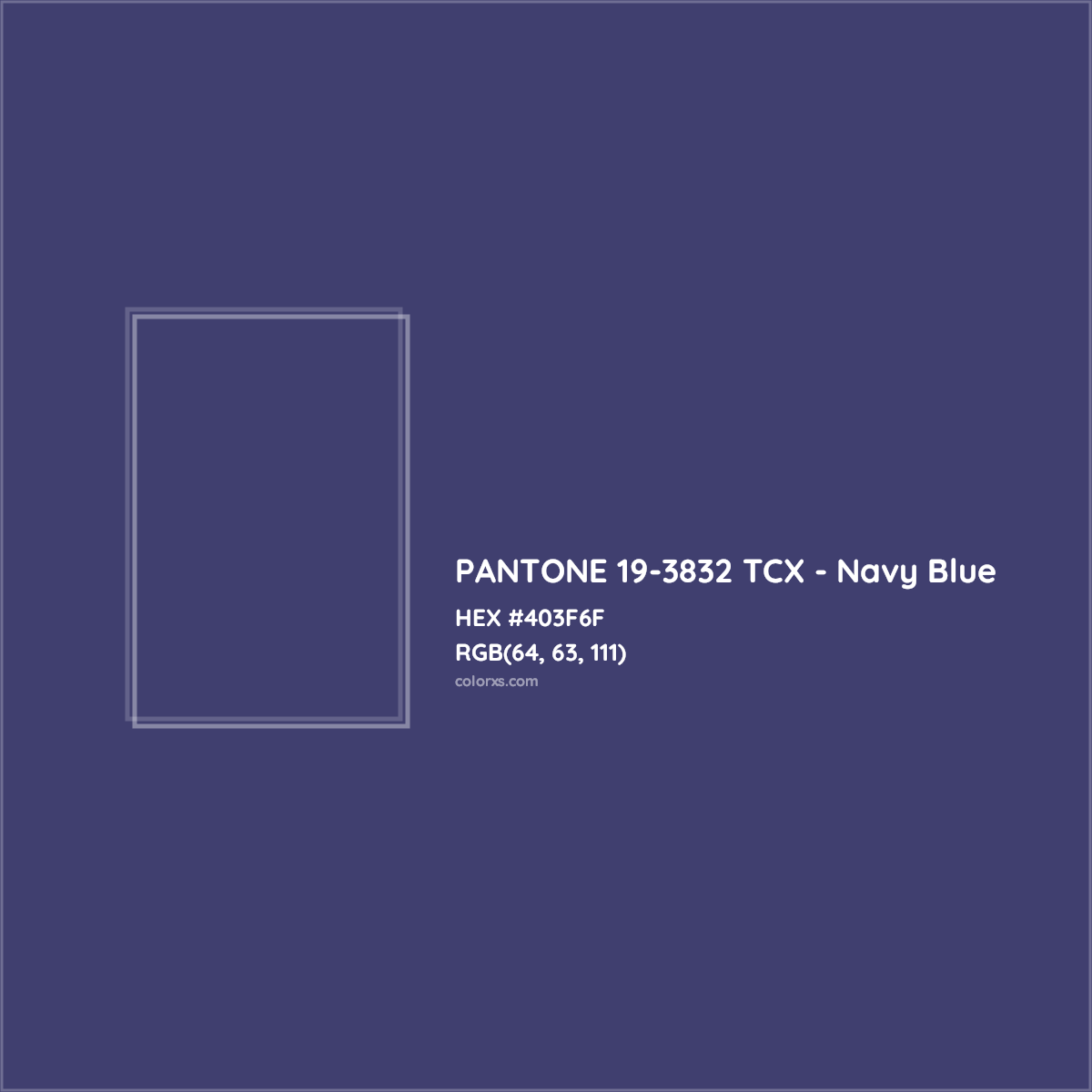 HEX #403F6F PANTONE 19-3832 TCX - Navy Blue CMS Pantone TCX - Color Code