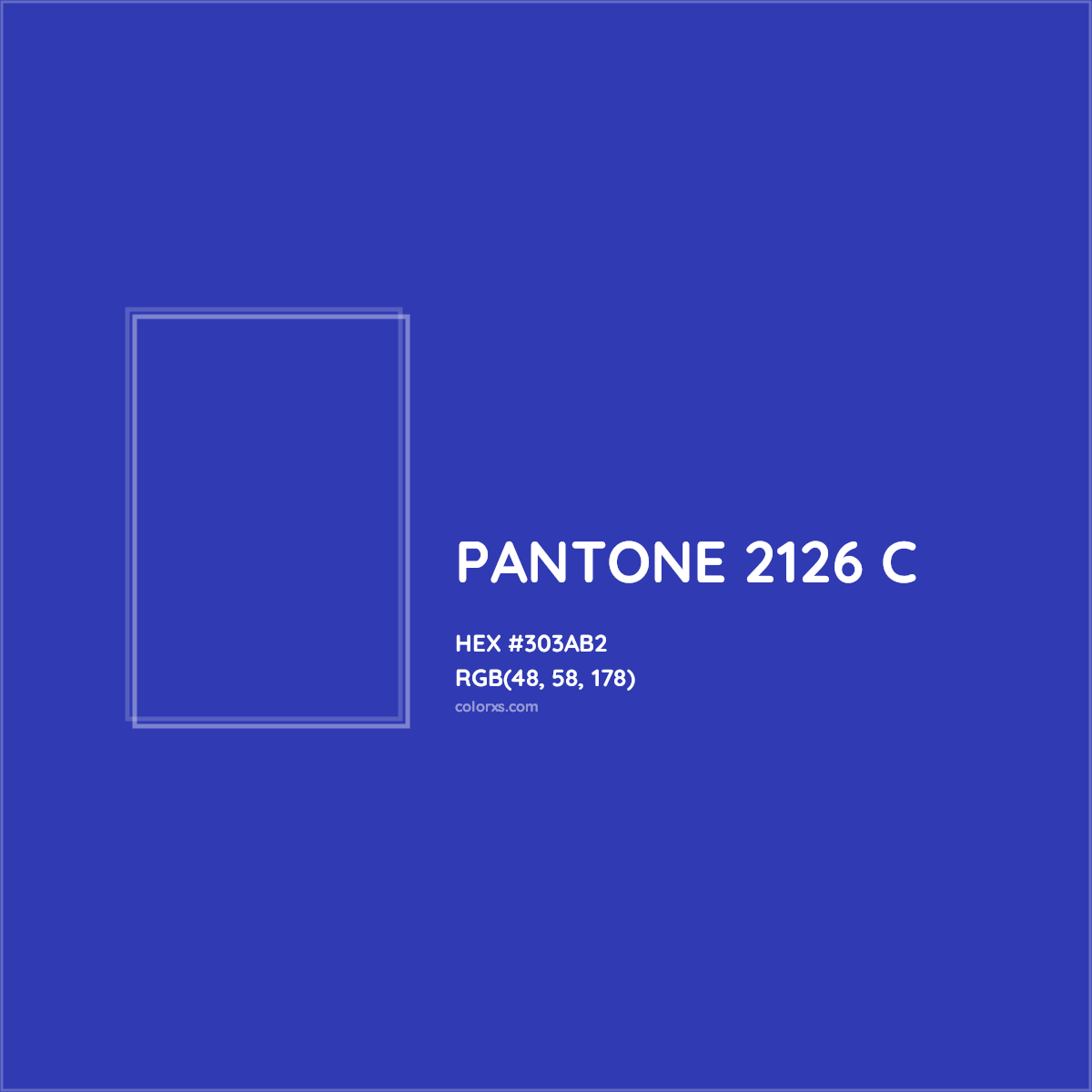 HEX #303AB2 PANTONE 2126 C CMS Pantone PMS - Color Code