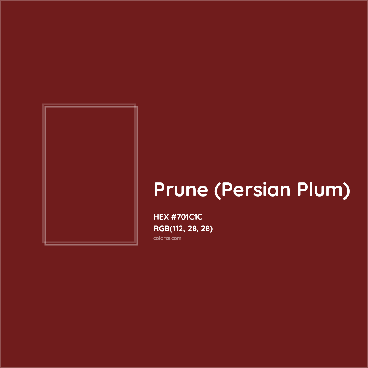 HEX #701C1C Prune (Persian Plum) Color - Color Code