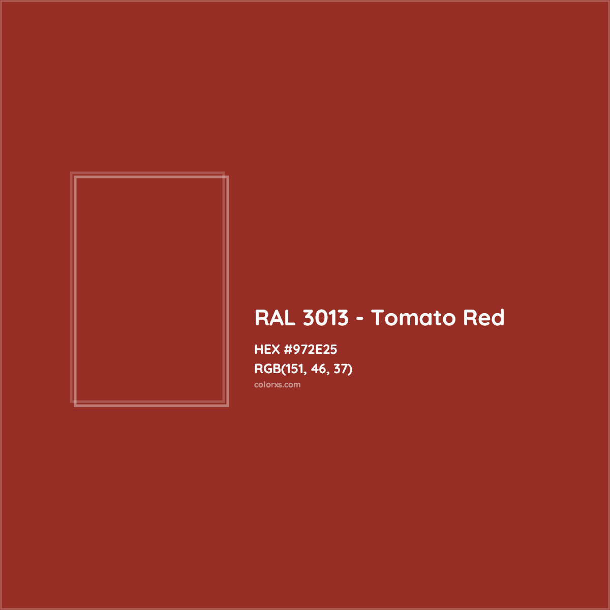 HEX #972E25 RAL 3013 - Tomato Red CMS RAL Classic - Color Code