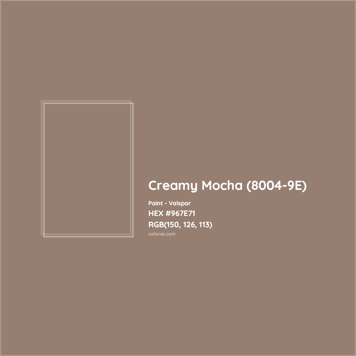 HEX #967E71 Creamy Mocha (8004-9E) Paint Valspar - Color Code