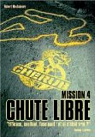 Cherub, tome 4 : Chute libre par Muchamore