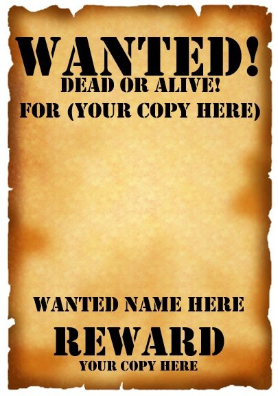 make your own wanted poster template