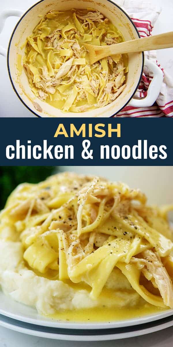 Amish chicken & noodles recipe collage.