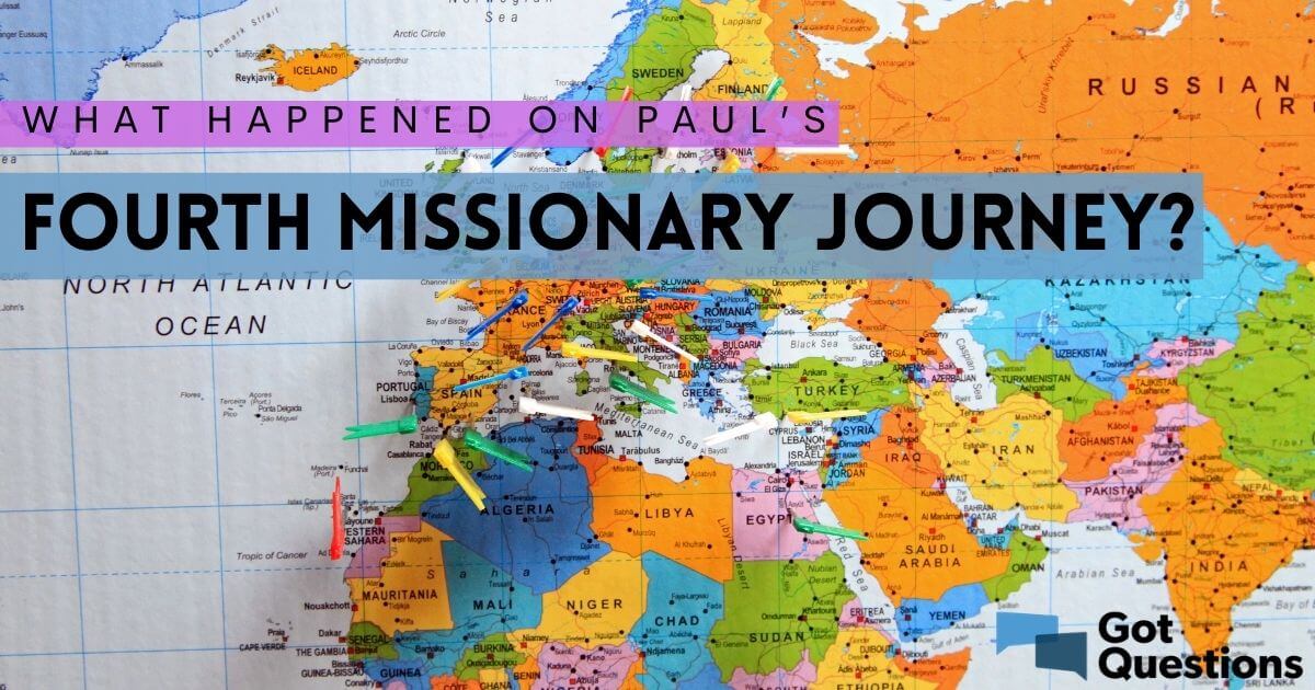 Paul Fourth Missionary Journey Map