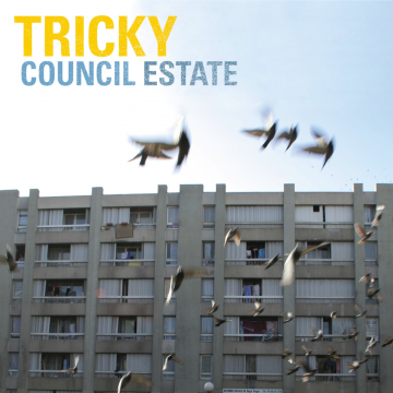 Tricky - Council Estate