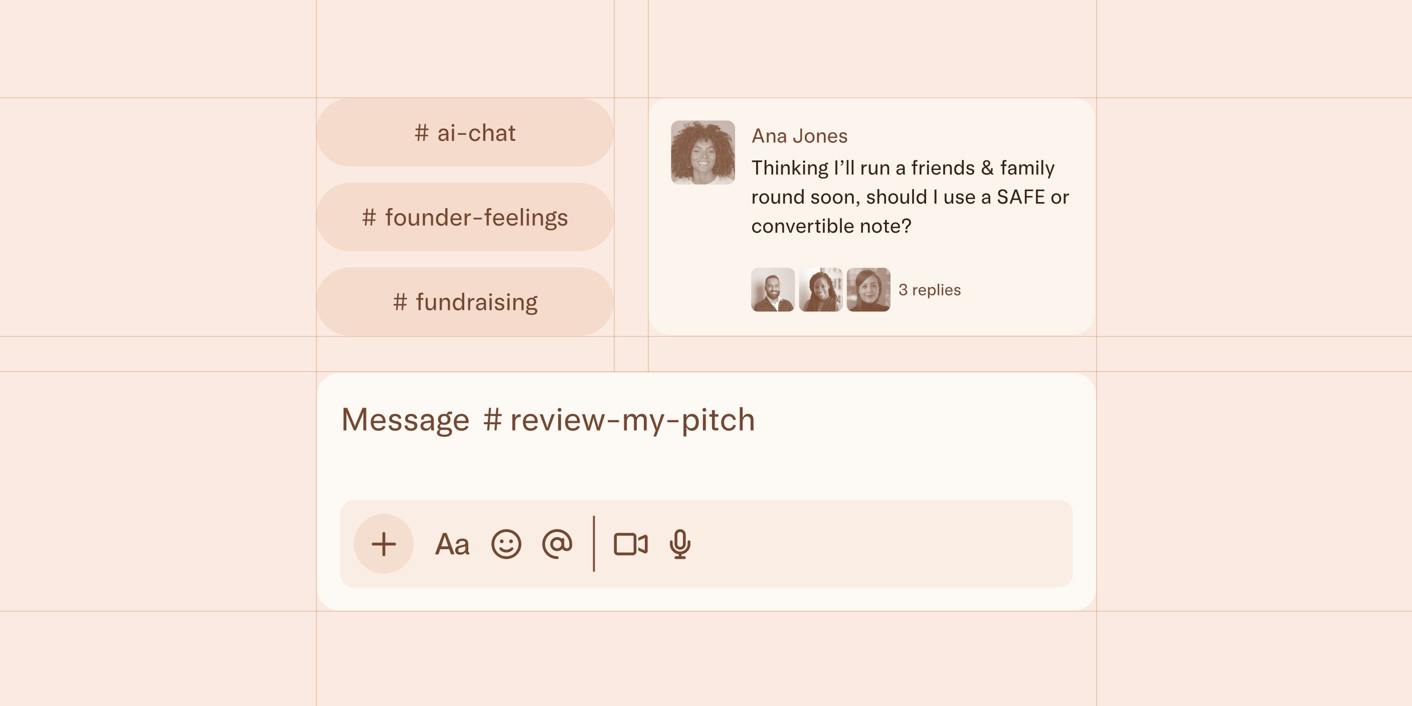 Collage of UI showing a sample message, channels from the founder community slack group.