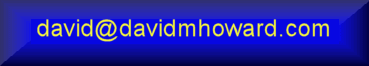 email david on david at david m howard dot com