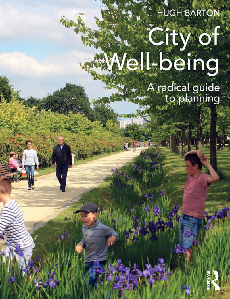 City of Well-being - A Radical Guide to Planning