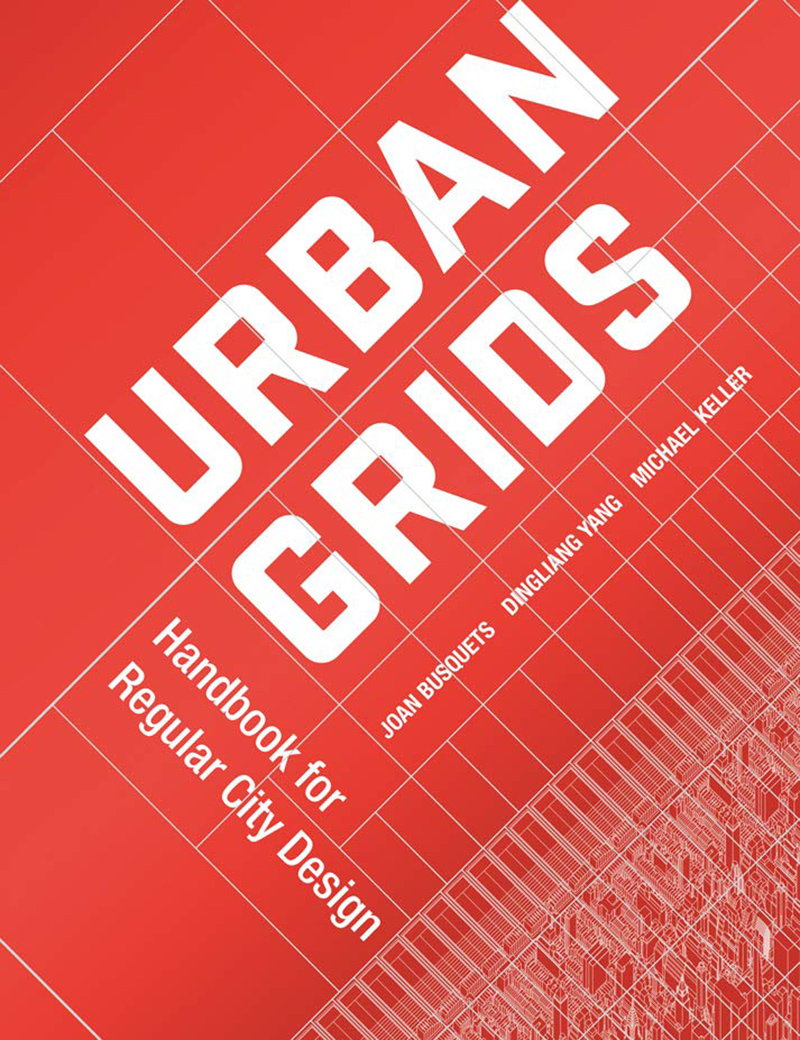 Urban Grids - Handbook for Regular City Design