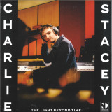CHARLIE STACEY - The Light Beyond Time