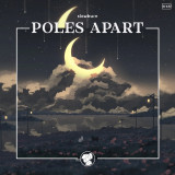 Sleepermane x Don't Cry - Poles Apart LP