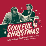WRESSNIG, RAPHAEL & ALEX SCHUL - SOULFUL CHRISTMAS