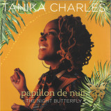Tanika Charles - Papillon de Nuit: The Night Butterfly LP