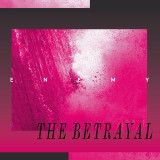 ENEMY - THE BETRAYAL