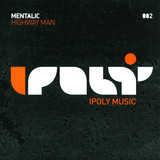 Mentalic - Highway Man