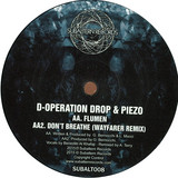 D-operation Drop & Piezo - Dont Breathe Ep + Wayfarer Remixx