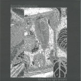 Sonic Wave Collective - Where the light breaks