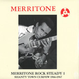 Various - Merritone Rock Steady 1: Shanty Town Curfew 1966-1967 LP 2x12"