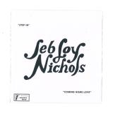 Jeb Loy Nichols & Cold Diamond & Mink - Step In