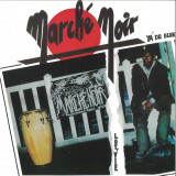 Marché Noir - Lot'Vie / Y'a Du Blues...