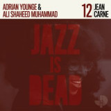 Adrian Younge, Ali Shaheed Muhammad & Jean Carne - Jean Carne JID012