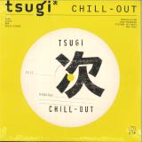 VARIOUS - CHILL OUT (COLLECTION TSUGI) LP 2x12"