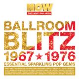Various - NOW That's What I Call An Era - Ballroom Blitz: 1967-1976 (3x12")