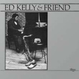 Ed Kelly & Friend - Pharoah Sanders