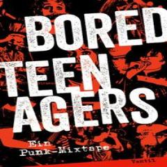 JONAS ENGELMANN - BORED TEENAGERS - EIN PUNK-MIXTAPE