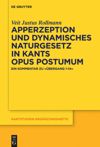 book: Apperzeption und dynamisches Naturgesetz in Kants Opus postumum