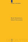 book: Real Existence, Ideal Necessity