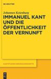 book: Immanuel Kant und die Öffentlichkeit der Vernunft