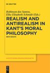 book: Realism and Antirealism in Kant's Moral Philosophy