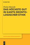 book: Das höchste Gut in Kants deontologischer Ethik