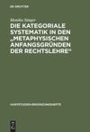 book: Die kategoriale Systematik in den "metaphysischen Anfangsgründen der Rechtslehre"