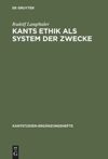 book: Kants Ethik als System der Zwecke