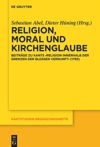 book: Religion, Moral und Kirchenglaube