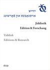 series: Jiddistik Edition und Forschung / Yiddish Editions and Research / ייִדיש אויסגאַבעס און פֿאָרשונג