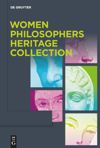 series: Women Philosophers Heritage Collection