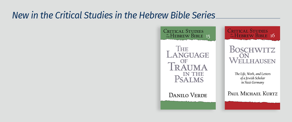 New in Critical Studies in the Hebrew Bible